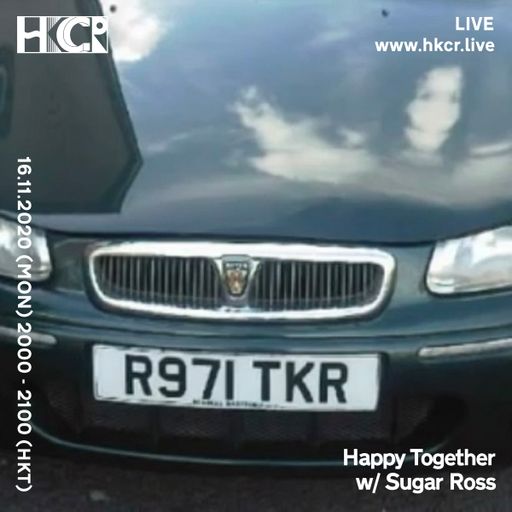 Happy Together w/ Sugar Ross - 16/11/2020