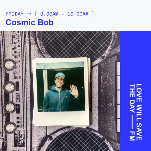 2024-05-03 Cosmic Bob | LWSTD-FM