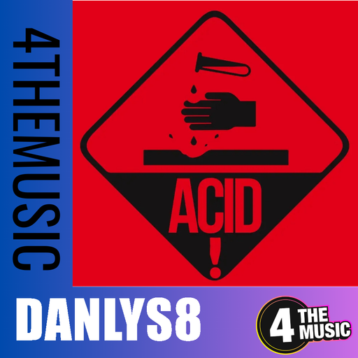 Danlys8 on 4TheMusic - Acid Techno Mix
