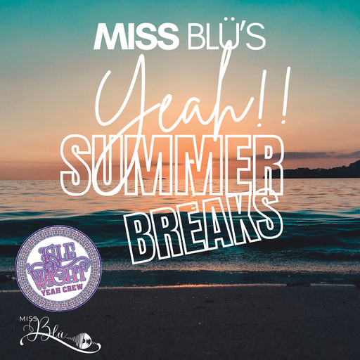 MISS BLÜ LIVE- THE ISLE OF WIGHT'S YEAH CREW SUMMER SOLSTICE TAKE OVER