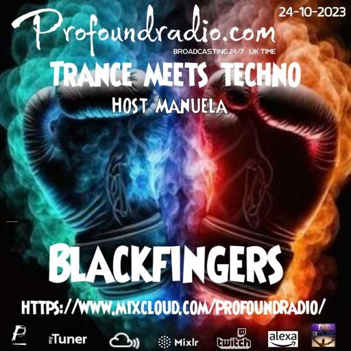 BLACKFINGERS TECHNO ZONE #25 ON TRANCE MEETS TECHNO 24-10-23