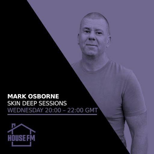 Mark Osborne - Skin Deep Sessions 03 DEC 2025