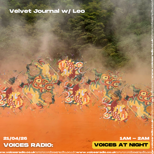 Velvet journal w/ Leo - 21/04/26 - [Voices Radio]