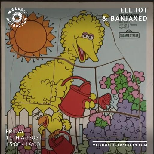 Ell.iot & Banjaxed (August '23)