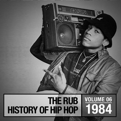 Hip-Hop History 1984 Mix