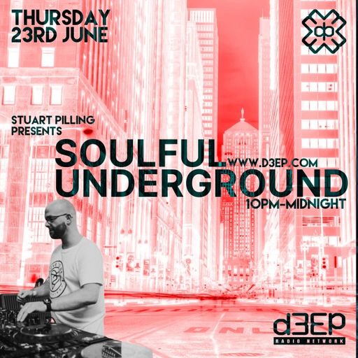 Stuart Pilling - Soulful Underground (02/06/22)