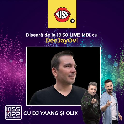Kiss Kiss in the Mix 28 iunie 2023 Special Guest DeeJayOvi