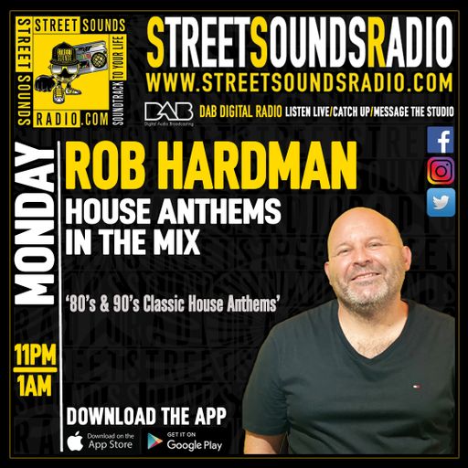 House Anthems in the Mix with Rob Hardman 2300-0100 26-02-2023