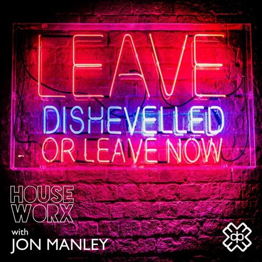 Jon Manley - hOUSEwORX (02/02/24)