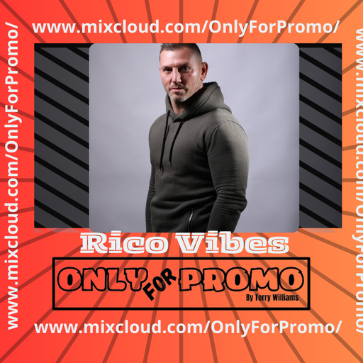 Rico Vibes #002 / Dj Resident OnlyForPromo on Mixcloud