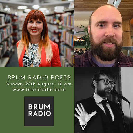 Brum Radio Poets August 2022 (28/08/2022)