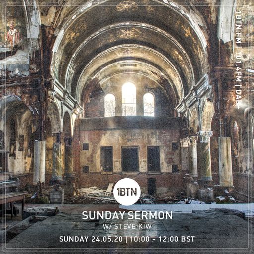 Sunday Sermon with Steve KIW - 24.05.2020