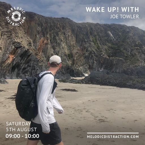 Wake Up! With Joe Towler (5th August '23)