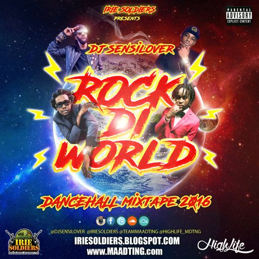 DJ Sensilover - Rock Di World (Dancehall Mixtape 2016)