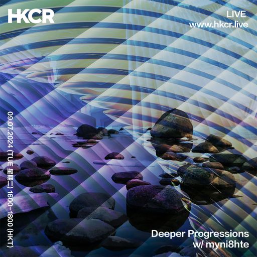 Deeper Progressions w/ myni8hte - 09/07/2024