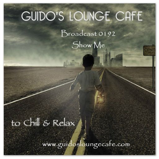 Guido's Lounge Cafe Broadcast 0192 Show Me (20151106)
