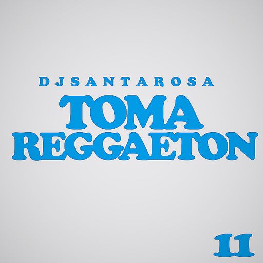 Toma Regaeton 011