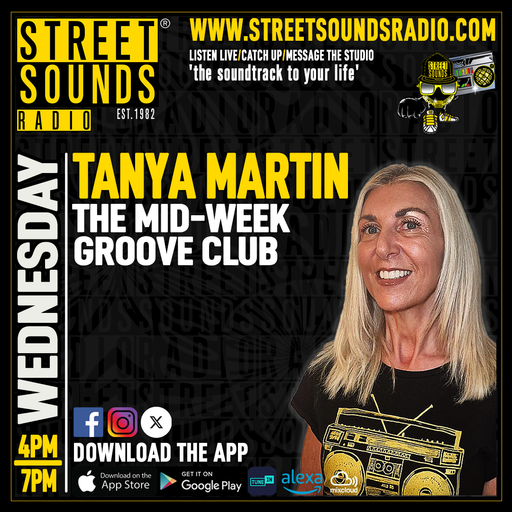 Mid week Groove Club with Tanya Martin on Street Sounds Radio 1600-1900 20/05/2026
