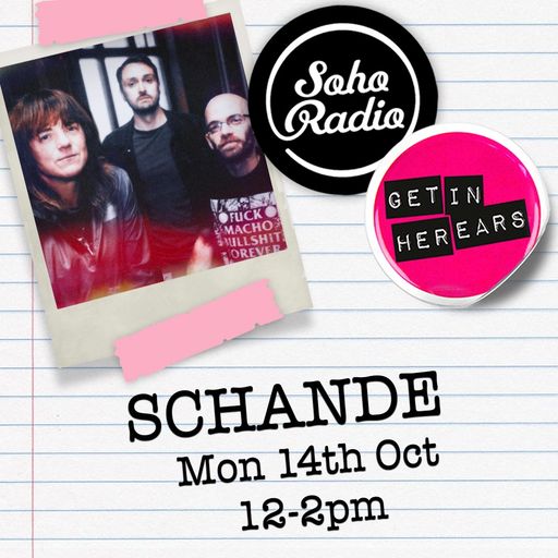 Get In Her Ears with Schande (14/10/2024)
