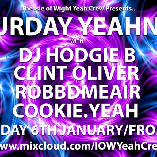 SATURDAY YEAHNESS ! With guest DJ Hodgie B. 6/01/24