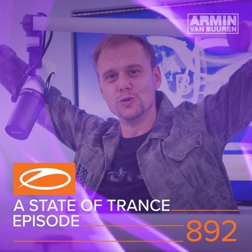 A State Of Trance Episode 892 – Armin van Buuren