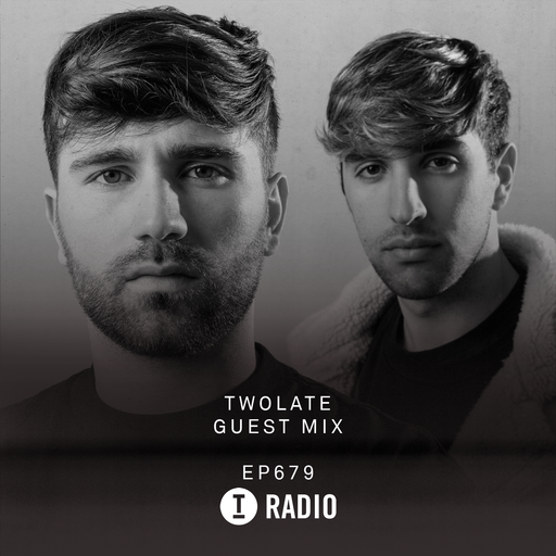 Toolroom Radio EP679 - Twolate Guest Mix