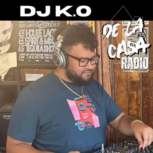 DJ K.O - De La Casa Open Decks, Shoreditch (Live) 15.04.25