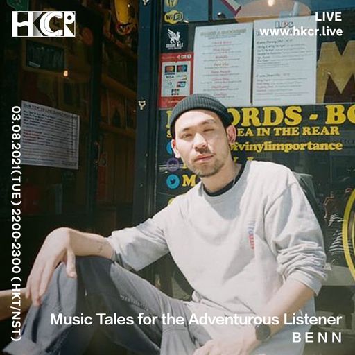 Music Tales for the Adventurous Listener w/ B E N N - 03/08/2021
