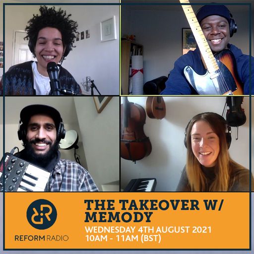 The Takeover w/ Memody 4th August 2021