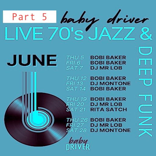 The Baby Driver 7" Vinyl Sessions Pt.5