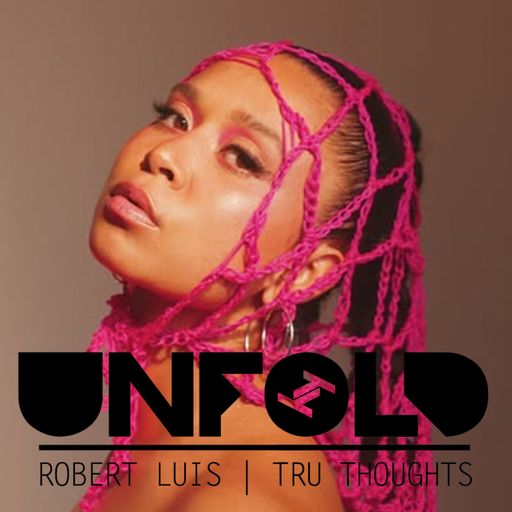 Tru Thoughts presents Unfold 09.02.25 with Kymara, Aanya Martin, Hot 8 Brass Band