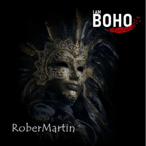 I Am Boho • Rober Martin • There's always hope