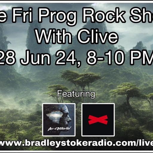 The Fri Prog Rock Show With Clive - 28th June 2024