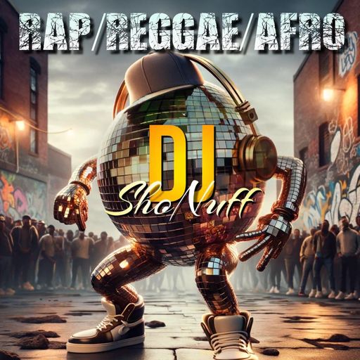 IT'S RAP/REGGAE/AFRO 4SHO (HQ)