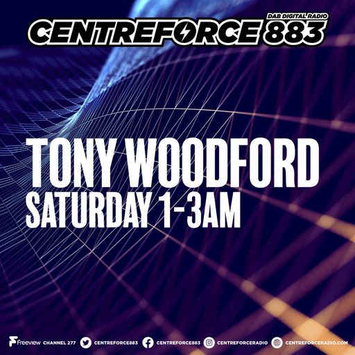 Tony Woodford - 883.centreforce DAB+ - 26 - 10 - 2024 .mp3