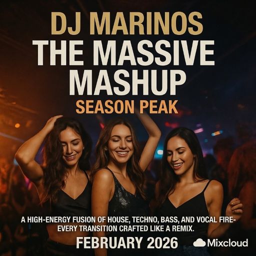 DJ Marinos – The Massive Mashup: Season Peak (February 2026)