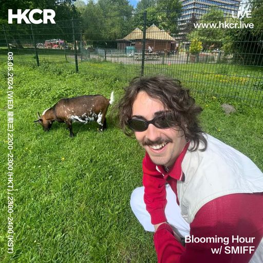 Blooming Hour w/ SMIFF - 08/05/2024
