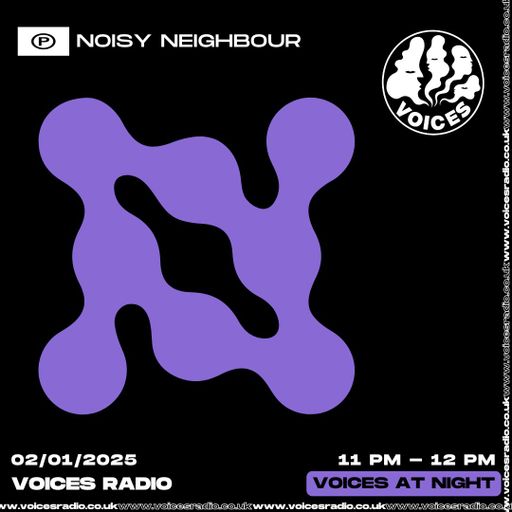 Noisy Neighbour - 06/02/2025