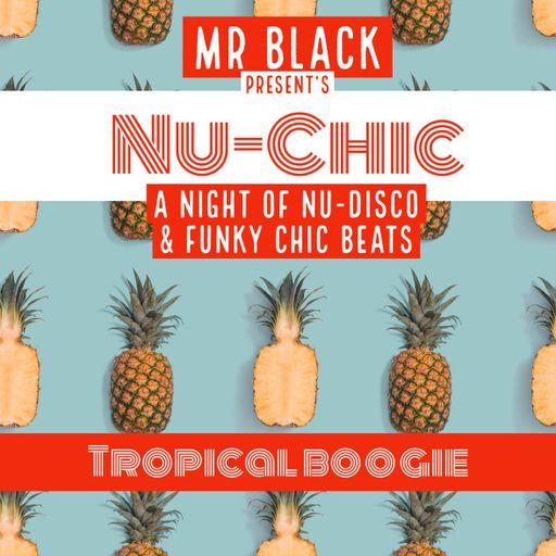 Mr Black - Nu-Chic (Tropical Boogie)