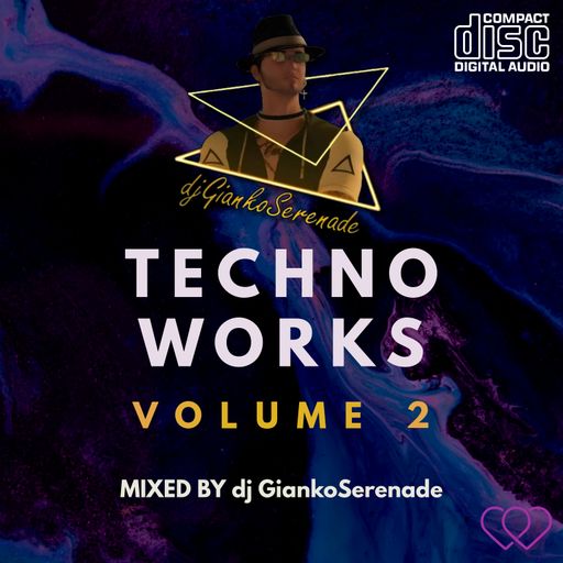 Techno Works Volume 2 by djGiankoSerenade