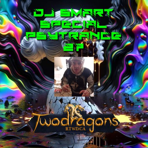 Special Psytrance 27 DJ Smart Radio TwoDragons 17.10.2024