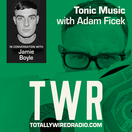 Tonic Music / Adam Ficek / Jamie Boyle / April 24