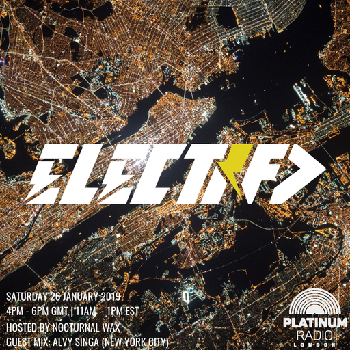 The Electrified Broadcast 066: Backspin with Alvy Singa (January 26, 2019)