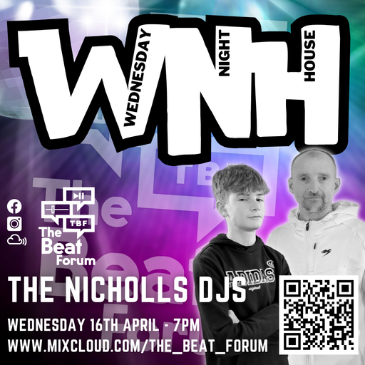 The Nicholls DJs - Wednesday Night House [16-4-25]