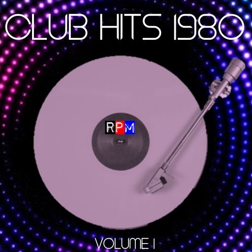 CLUB HITS 1980 : 1 - CELEBRATION