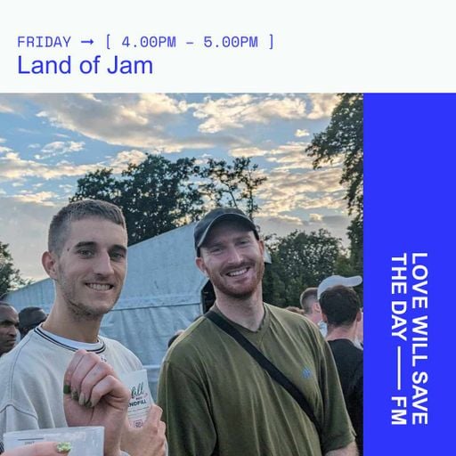 2024-03-29 Land of Jam | LWSTD-FM