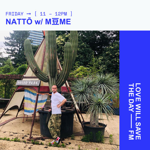 2025-07-25 NATTŌ w M豆ME
