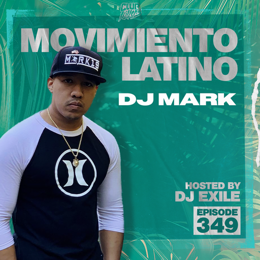 Movimiento Latino #349 - DJ Mark 19
