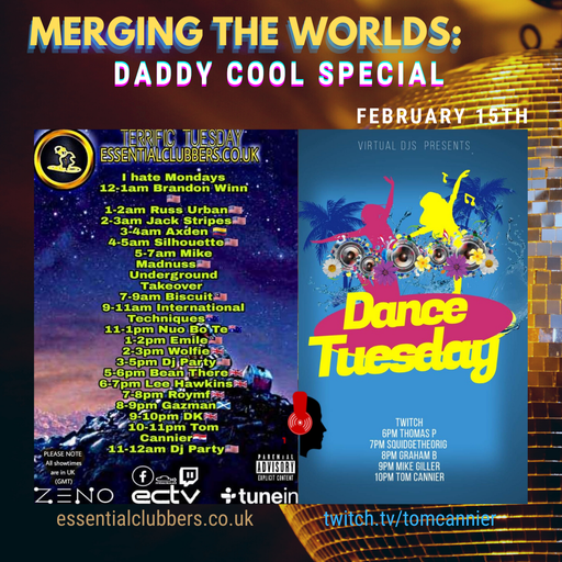 Tom Cannier - Merging the Worlds - Daddy Cool Special - ECR & VDJS - 150222 - R.I.P. Dad