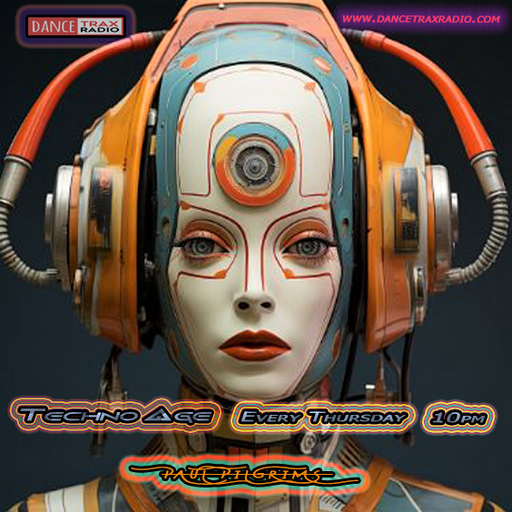 Techno Age #019 ~ Paul Pilgrims for Dance Trax Radio (NL) 2K24